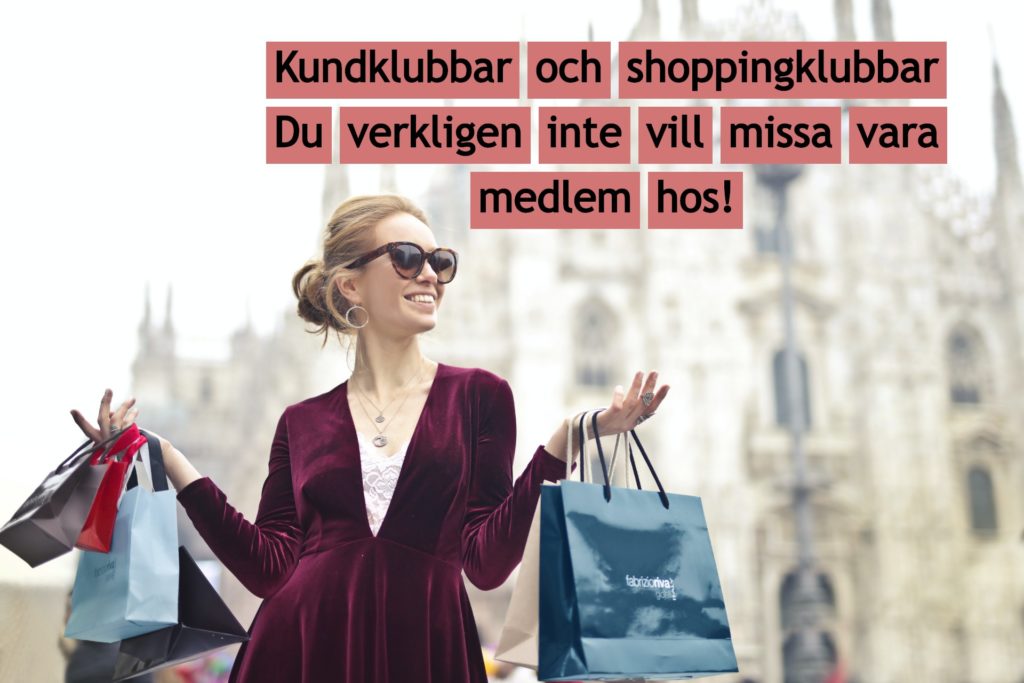 Kundklubbar och shoppingklubbar