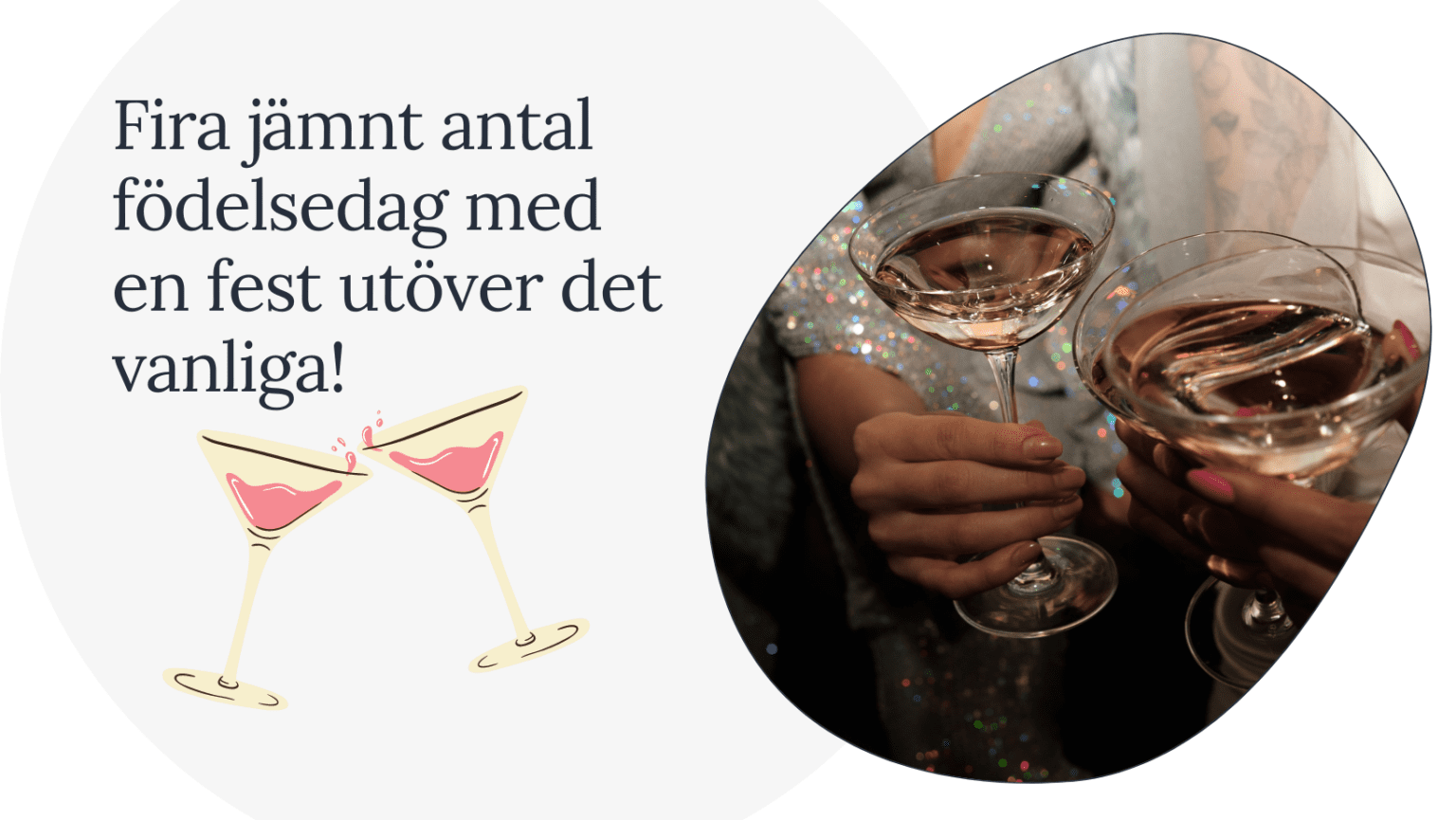Fira jämnt antal med en fest utöver det vanliga!